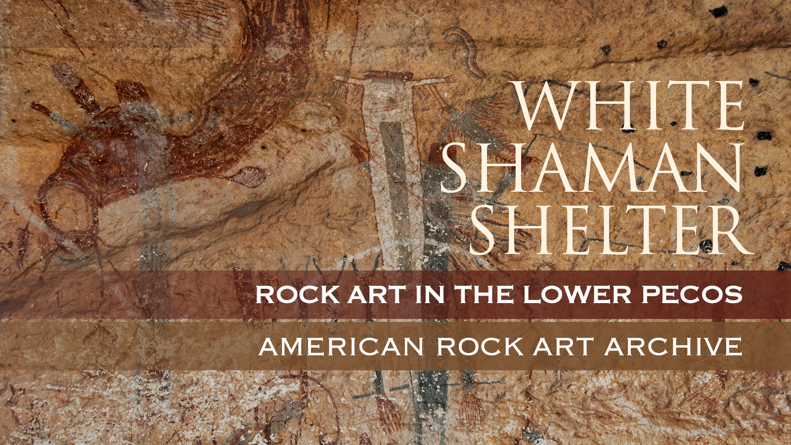 White Shaman Panel Lower Pecos Canyonlands Rock Art America Texas United States Petroglyphs Pictographs Archaeology Prehistory Rockart