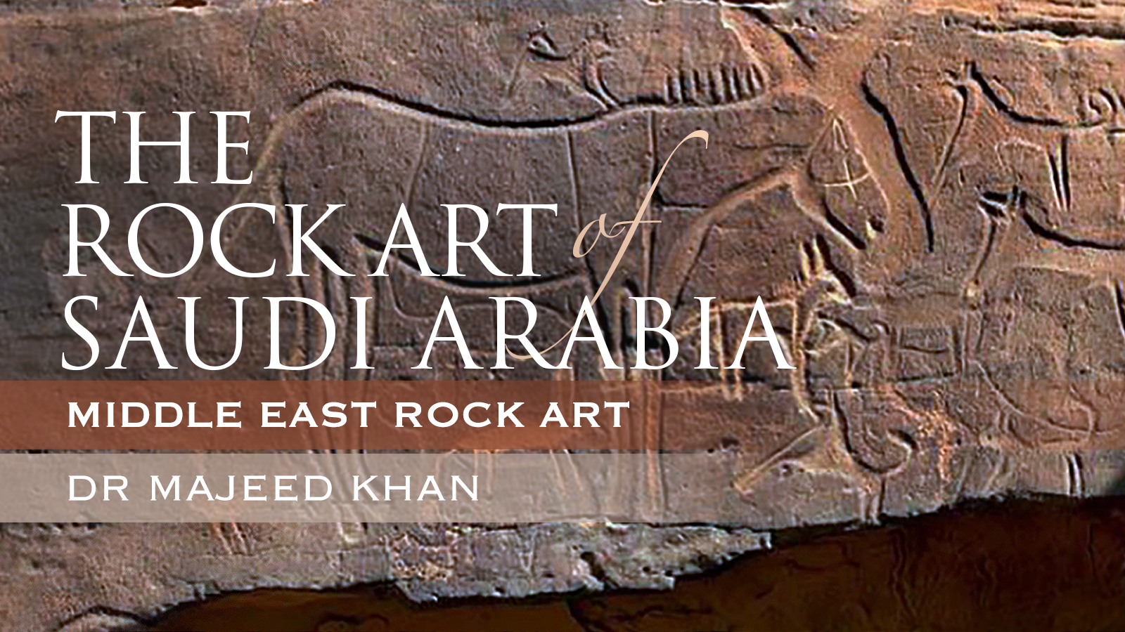 The Rock Art of Saudi Arabia Bradshaw Foundation