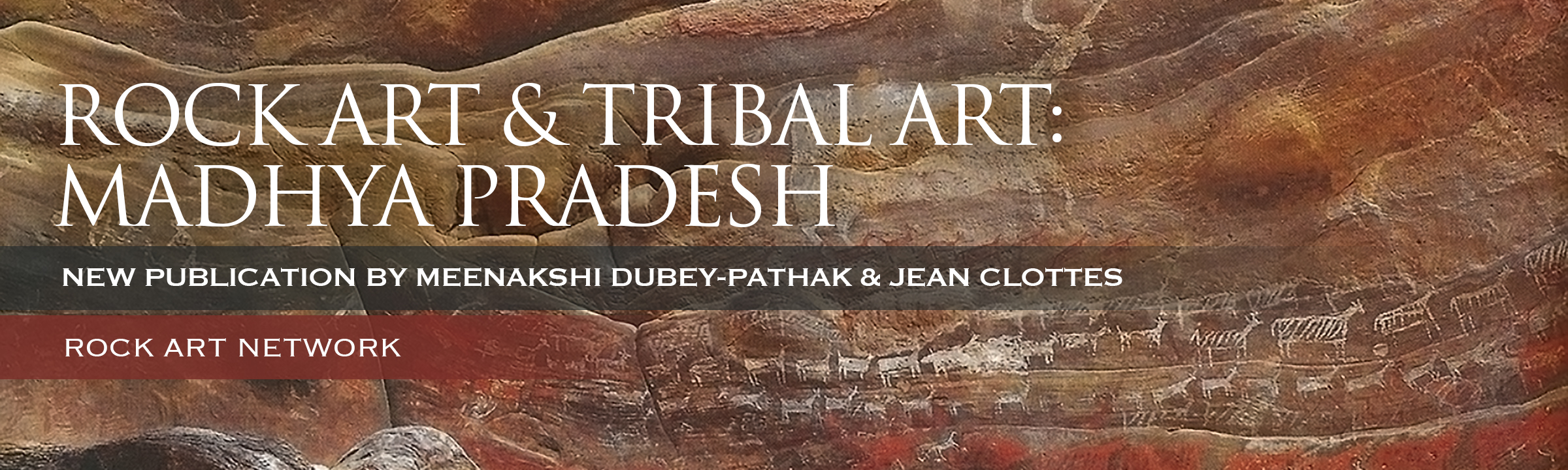 New Publication - Rock Art and Tribal Art: Madhya Pradesh