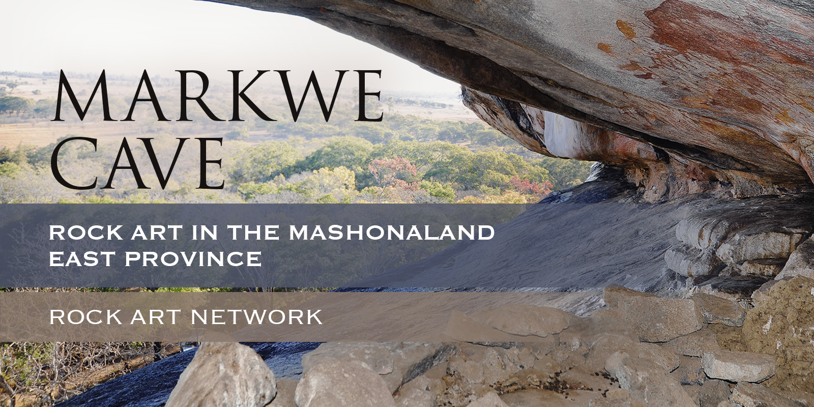 Rock Art Network RAN Markwe Cave Zimbabwe