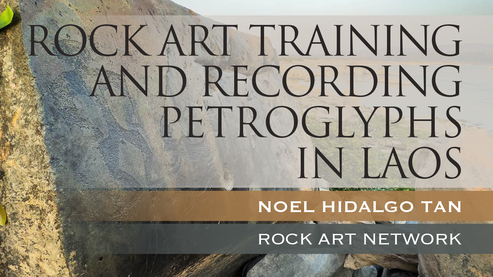 Rock Art Network Rock Art Training and Recording Petroglyphs in Laos