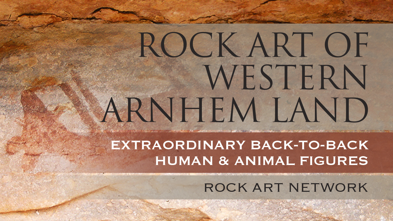 Extraordinary Back-to-Back Human and Animal Figures in the Art of Western Arnhem Land, Australia: One of the World's Largest Assemblages