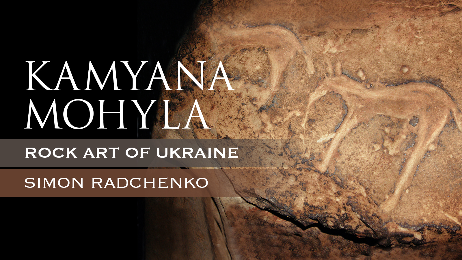 Kamyana Mohyla Rock Art of Ukraine